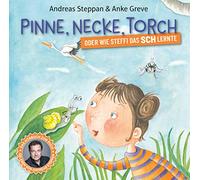 Andreas Steppan;Anke Greve - Pinne,Necke,Torch-Oder Wie Steffi das Sch Lern