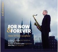 Now & Forever/Music for Tenor Saxophone