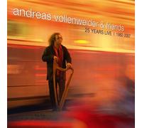 Andreas Vollenweider & Friends 25 Years Live 82-07