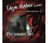 Wallace,Edgar - Bliss Ermittelt - Edgar Wallace 02-der Schwarze Abt [Import]