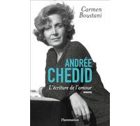 Andrée Chedid: L'Écriture de l'amour