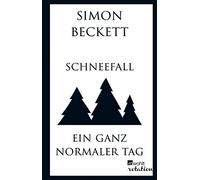 Andree Hesse Hans-Ulrich Möhring Simon Be Schneefall & Ein ganz normale (Relié)
