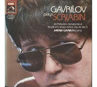 ANDREI GAVRILOV - Gavrilov Plays Scriabin