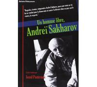 Andreï sakharov, un homme libre