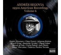 Segovia, Andres - Enregistrements Américains Des Années 60 /Vol.6
