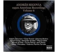 Andres Segovia, Guitare : Enregistrements Americains (Volume 6)