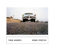 Andres, Timo - Home Stretch