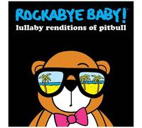 Andrew Bissell - Lullaby Renditions Of Pitbull [Compact Discs]