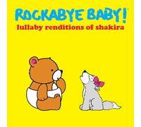 Andrew Bissell - Lullaby Renditions Of Shakira [Cd]