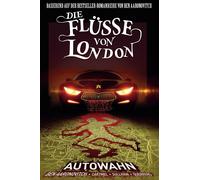 Andrew Cartmel Ben Aaronovitch Kersti Die Flüsse von London - Graphic N (Poche)