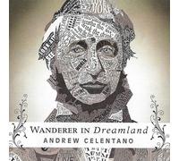 Andrew Celentano - Le vagabond au pays des rêves