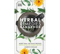 Andrew Chevallier – Manuel de remèdes aux plantes – 140+ plantes, 50+ affections – Poche
