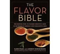 Andrew Dornenburg Karen Page The Flavor Bible (Relié)