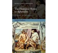 Andrew Faulkner The Homeric Hymn to Aphrodite (Relié)