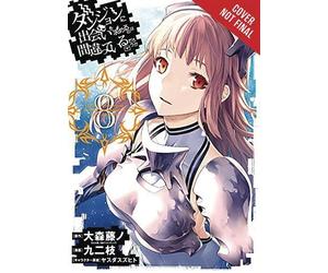 Andrew Gaippe Fujino Omori K Is It Wrong to Try to Pick Up Girls in a Du (Poche)