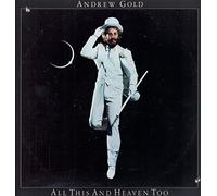 Andrew Gold - All This And Heaven Too