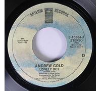 Andrew Gold - Andrew Gold 45 RPM Lonley Boy / Must Be Crazy