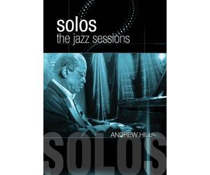 Andrew Hill - Solos: The Jazz Sessions - Instrumental - DVD