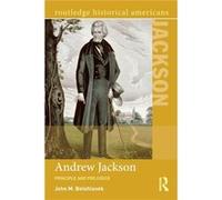 Andrew Jackson John M Belohlavek, (Auteur)
