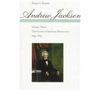 Andrew Jackson Robert V. Remini (Auteur)