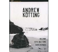 Andrew Kötting : Galivant + Cette Sale Terre + Courts Métrages - Pack