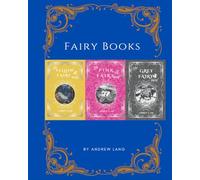 Andrew Lang's Fairy Books: Yellow, Pink & Grey