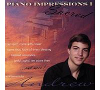 Andrew Lapp - Piano Impressions 1: Sacred