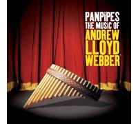 Andrew Lloyd Webber - Panpipes the Music of