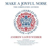 Andrew Lloyd We Andrew Lloyd Webber: Make a Joyful Noise: The Coronation An (CD)
