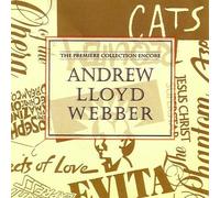 Andrew Lloyd Webber: The Premiere Collection Encore