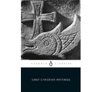 Early Christian Writings, Penguin Classics Series Andrew Louth (Auteur)