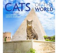 Andrew Marttila Hannah R. Shaw Workman Ca Cats of the World Wall Calend (Poche)