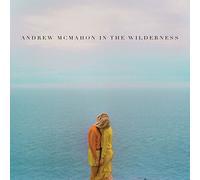 ANDREW MCMAHON - Andrew McMahon in The Wilderness