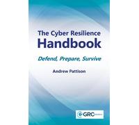Andrew Pattison The Cyber Resilience Handbook (Poche)