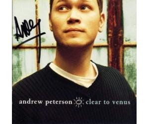 Andrew Peterson Clear to Venus (CD)