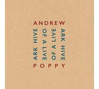 Andrew Poppy – Ark Hive of Live – Broken Silence