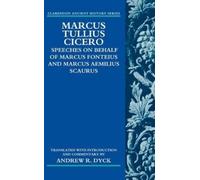 Andrew R. Dyck Marcus Tullius Cicero (Poche) Clarendon Ancient History Series