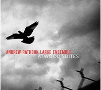 Andrew Rathbun Large Ensemble - Atwood Suites