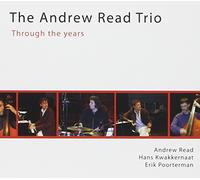 Andrew Read Trio - Through The Years [Import]