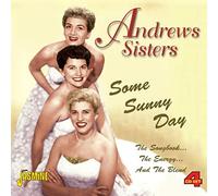 Andrew Sisters - Some Sunny Day [Import]