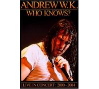 Andrew W.K. - Who Knows? Live 2000