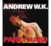 Andrew Wk - Party Hard [Vinyl Single]