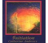 Andrews, Catherine - Initiation