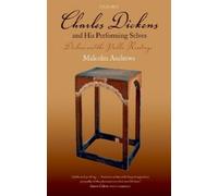 Andrews Charles Dickens and His Performing Selves (Poche)