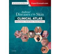 Andrews' Diseases Of The Skin Clinical Atlas