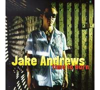Andrews, Jake - Time to Burn