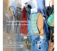 Andrews,John - Francis Poulenc-Les Oeuvres de Sa Jeunesse [Import]