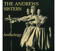 Andrews Sisters - Anthology (Beat Me Daddy Eight [Import]