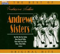 Andrews Sisters - Best of ANDREWS SISTERS / Original Hits