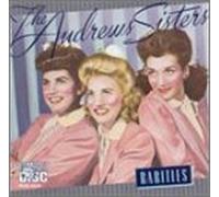 Andrews Sisters - Rarities